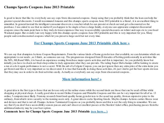 Champs sports activities discount coupons june 2013 printable picture relating to Champs in Store Coupons Printable named Champs sports activities discount coupons june 2013 printable